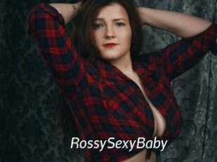 RossySexyBaby