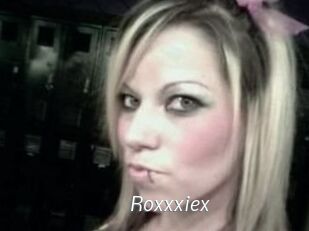 Roxxxiex