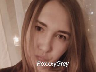 RoxxxyGrey