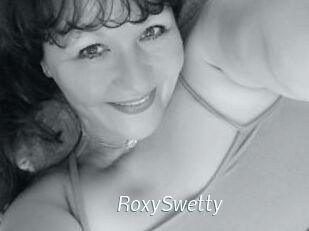 RoxySwetty