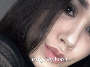 Roxy_VipForU