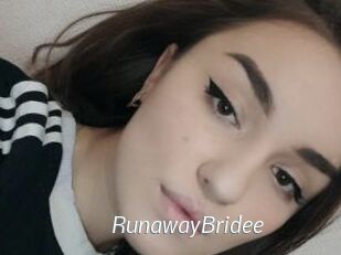 RunawayBridee
