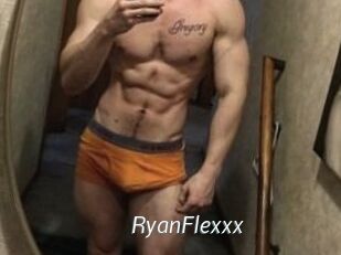 RyanFlexxx