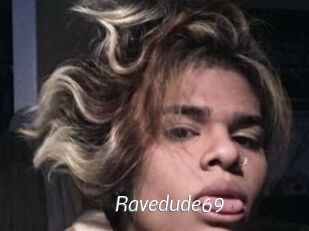 Ravedude69