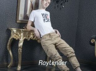 Raytender