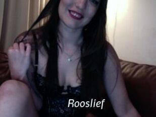 Rooslief