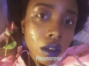 Rosearose
