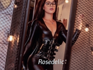 Rosedelic