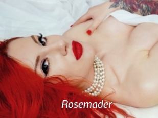 Rosemader