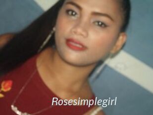 Rosesimplegirl