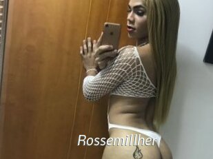 Rossemillher