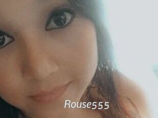 Rouse555