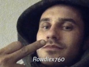 Rowdiex760