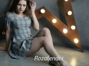 Rozatender