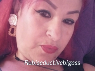 Rubiseductivebigass