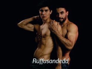 Ruffusandedd