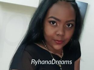 RyhanaDreams