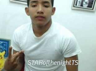 STARofthenightTS