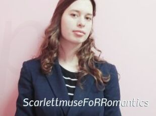 ScarlettmuseFoRRomantics