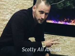 Scotty_All_Around