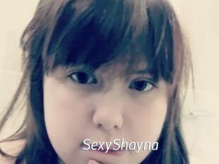 SexyShayna