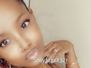 Shaylaxxx321