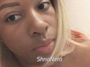 ShnaNera