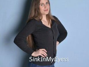 SinkInMyEyess