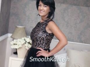 SmoothKaleigh
