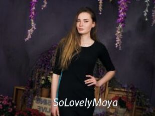 SoLovelyMaya