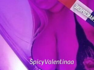 SpicyValentinaa