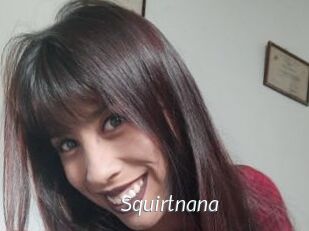 Squirtnana