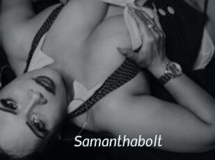 Samanthabolt