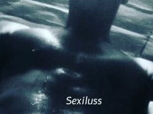 Sexiluss