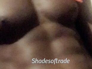 Shadesoftrade