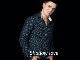 Shadow_love