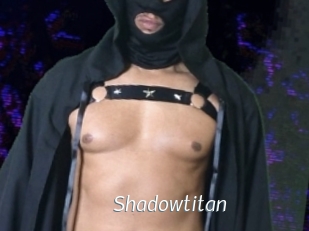 Shadowtitan