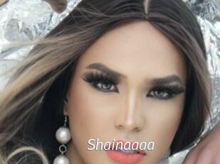 Shainaaaa