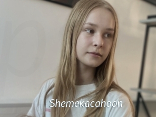Shemekacahoon