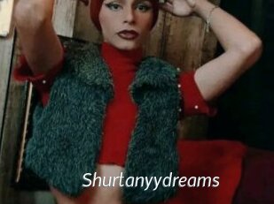 Shurtanyydreams