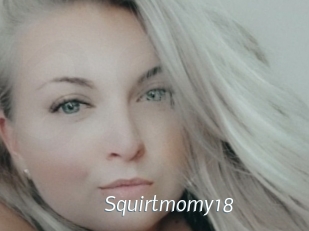 Squirtmomy18