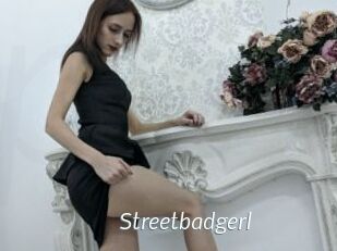 Streetbadgerl