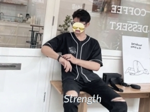Strength