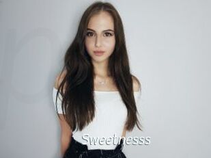 Sweetnesss