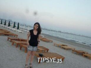 TIPSYE35