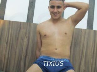 TIXIUS