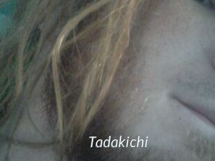 Tadakichi