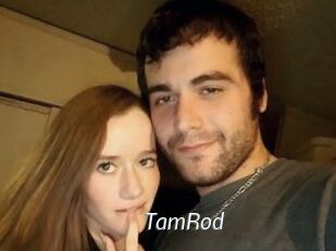 TamRod