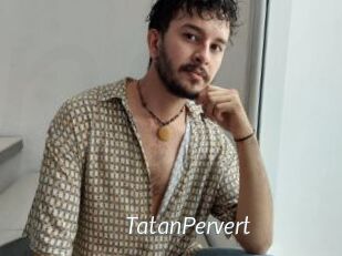 TatanPervert