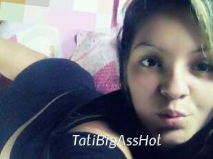 TatiBigAssHot